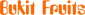 Bukit Fruits Pte Ltd